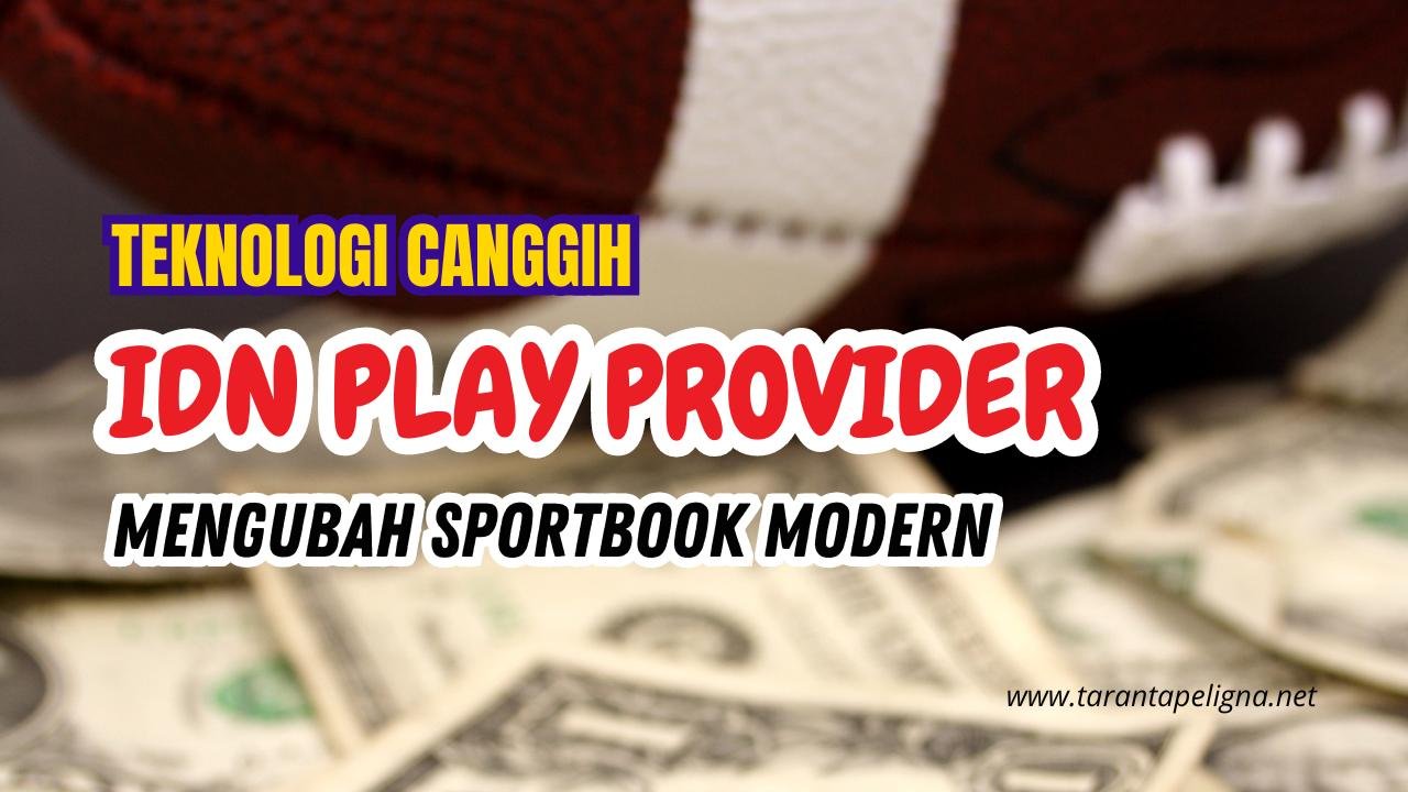 Sportbook modern IDN Play