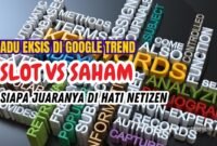 slot dan saham di google trends